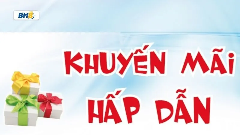 Giới thiệu khuyến mãi BK8