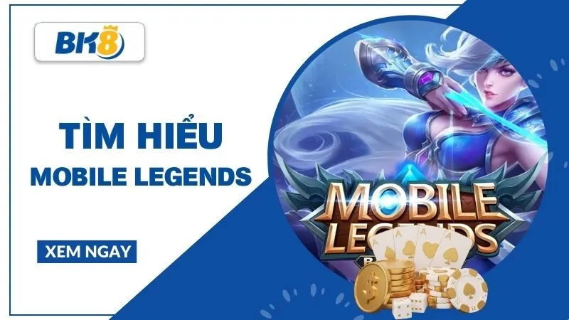 Mobile Legends - MOBA di động phổ biến và hệ sinh thái Esport đại chúng