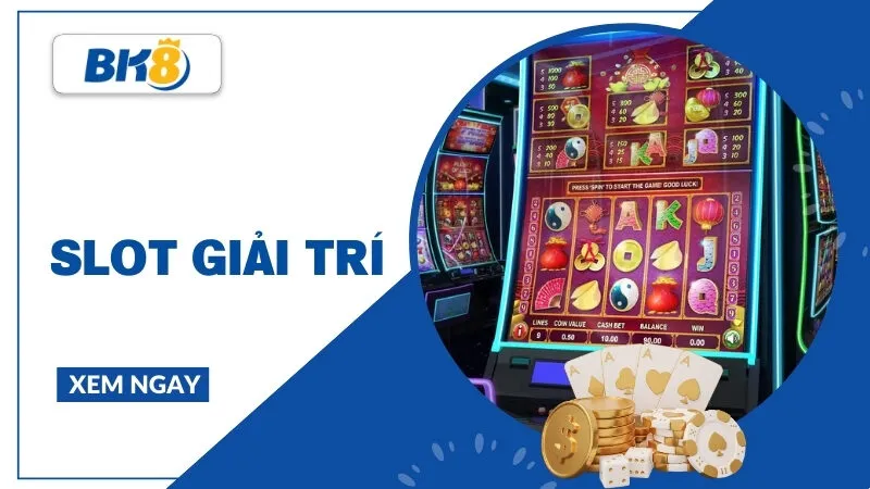 Slot giải trí - Không gian thư giãn đẳng cấp và cơ hội săn thưởng mỗi ngày